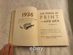 The Power or Print- And Men, Original First Edition 1936 HC Like New, Old Stock
