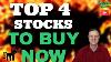 Top 4 Best Stocks To Buy Now For This Week High Growth Stocks 2021 August